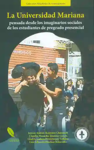 La Universidad Mariana Pensada Desde Los Imaginarios Sociales