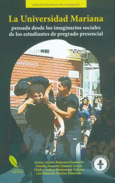 La Universidad Mariana Pensada Desde Los Imaginarios Sociales