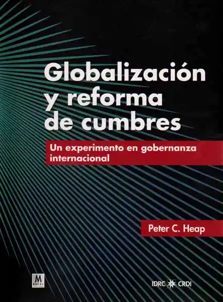 Globalización y Reforma de Cumbres - Peter C Heap