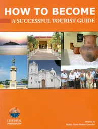 How to Become a Successful Tourist Guide