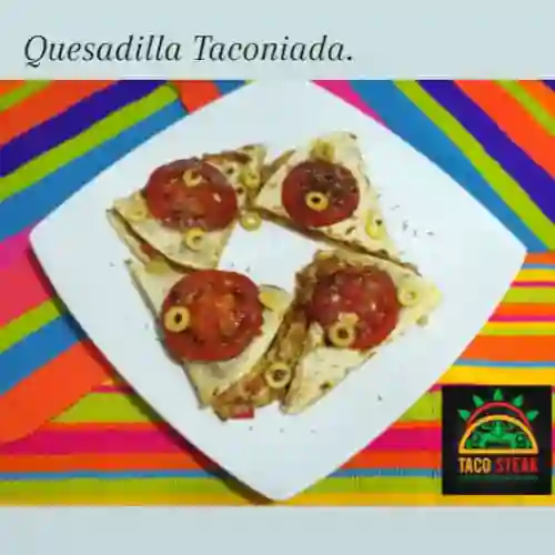 Quesadilla Taconiada