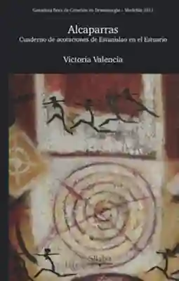 Alcaparras: Cuaderno de Acotaciones - Victoria Valencia