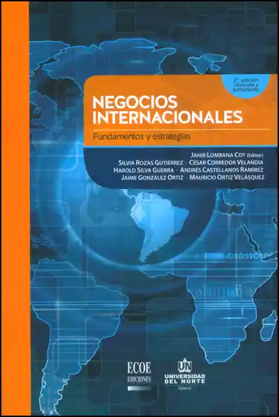 Negocios Internacionales: Fundamentos y Estrategias - VV.AA