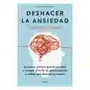 Deshacer la Ansiedad