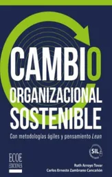 Cambio Organizacional Sostenible