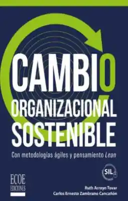 Cambio Organizacional Sostenible