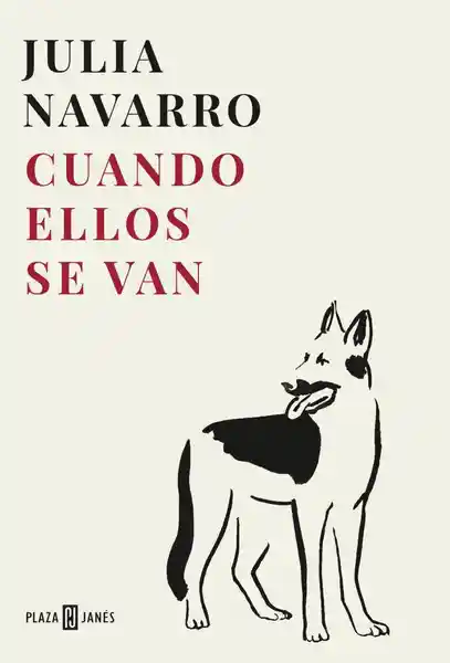Cuando Ellos se Van - Navarro Julia