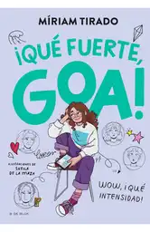 Qué Fuerte Goa