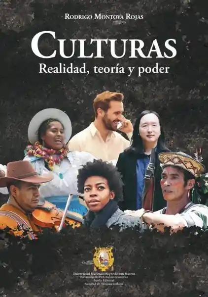 Culturas. Realidad, Teoría Y Poder