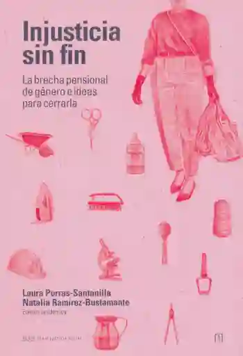 Injusticia Sin Fin - Laura Porras Santanilla
