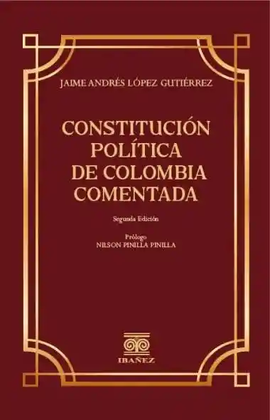 Constitución Política de Colombia Comentada