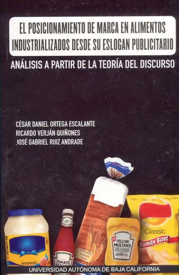 El Posicionamiento de Marca en Alimentos Industrializados Desde Su Eslogan Publicitario