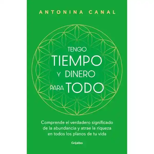 Tengo Tiempo y Dinero Para Todo - Canal Antonina