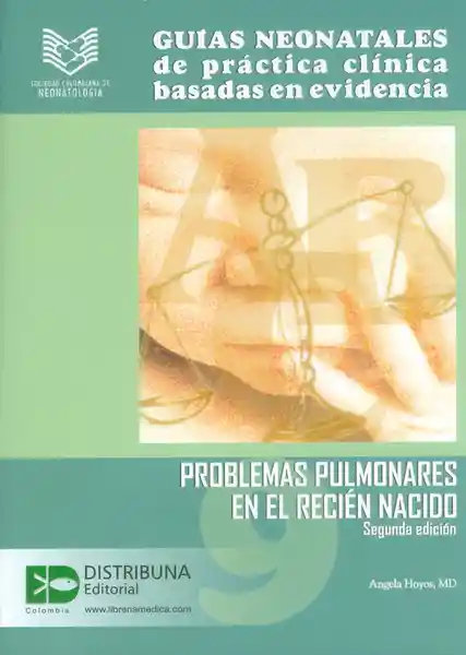 Guía No.9 Problemas Pulmonares en el Recién Nacido 2 Edición