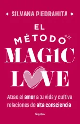 El Método Magic Love