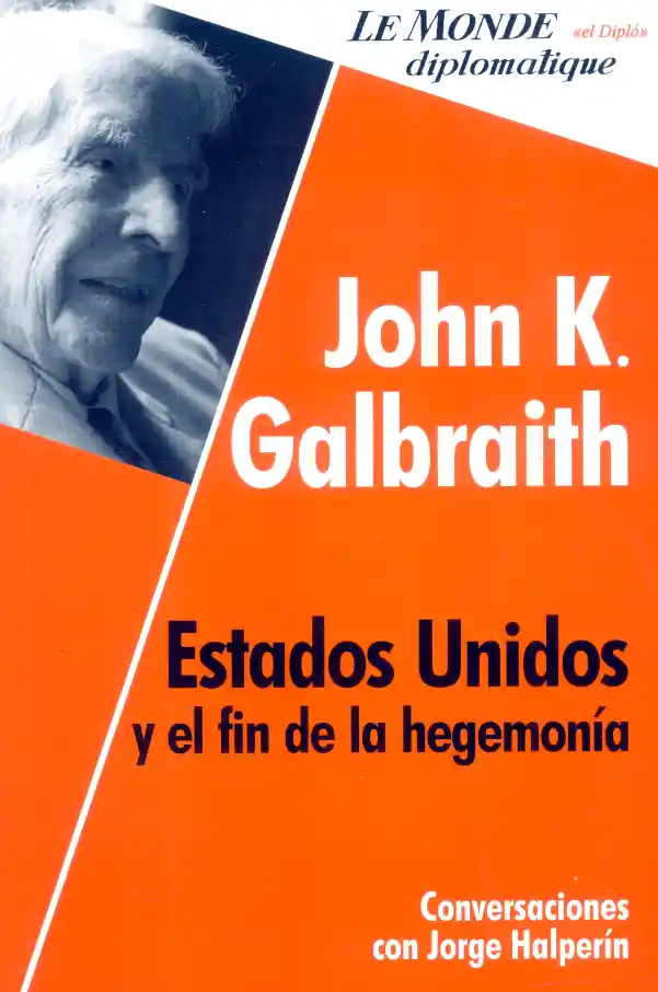 Estados Unidos y El Fin de La Hegemonía