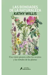 Las Bondades de la Naturaleza