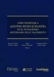 Libro Homenaje a Alfonso Reyes Echandía en El Nonagésimo Aniversario de Su Nacimiento