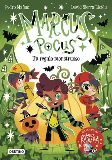 Marcus Pocus 2. Un Regalo Monstruoso David Sierra Listón &nbspmañas Romero Pedro