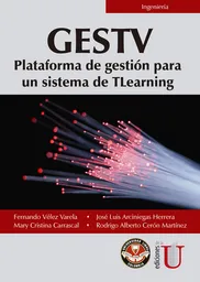 Gestv Plataforma de Gestión Para un Sistema de Tlearning