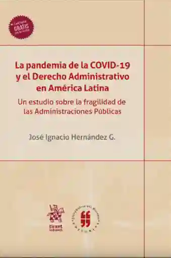 La Pandemia de la Covid 19 y el Derecho Administrativo