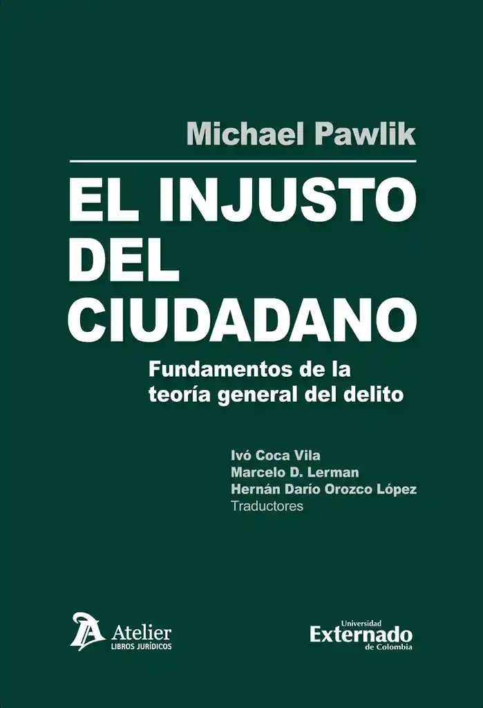El Injusto Del Ciudadano