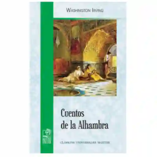 Cuentos de la Alhambra - Washington Irving