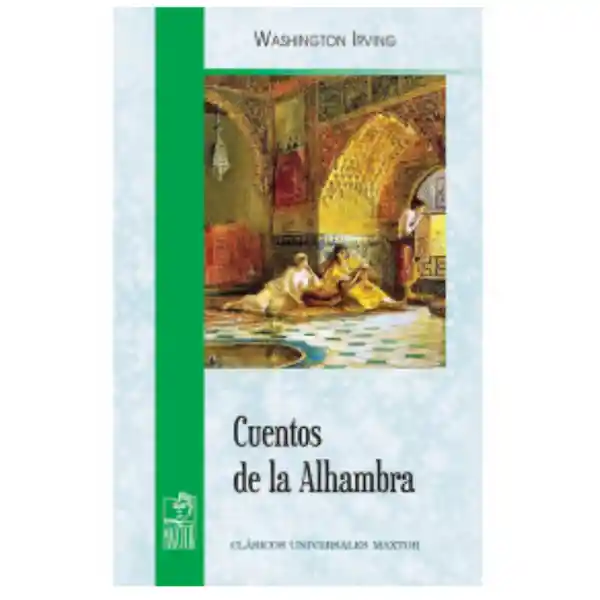 Cuentos de la Alhambra - Washington Irving