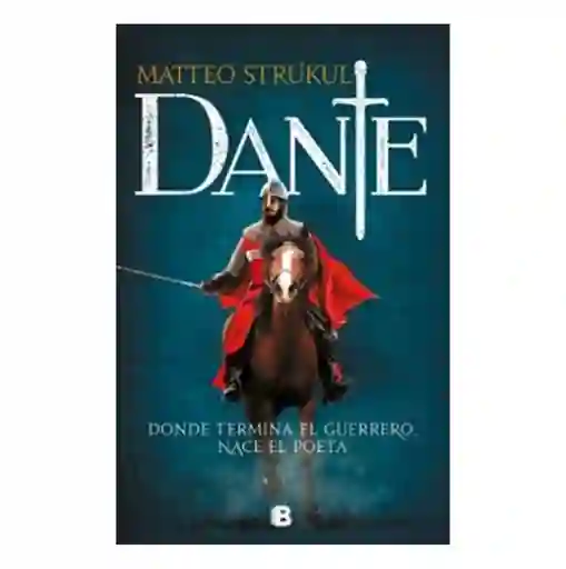 Dante - Matteo Strukul