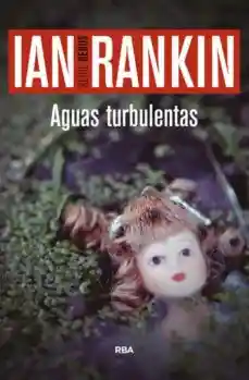 Aguas Turbulentas - Rankin Ian