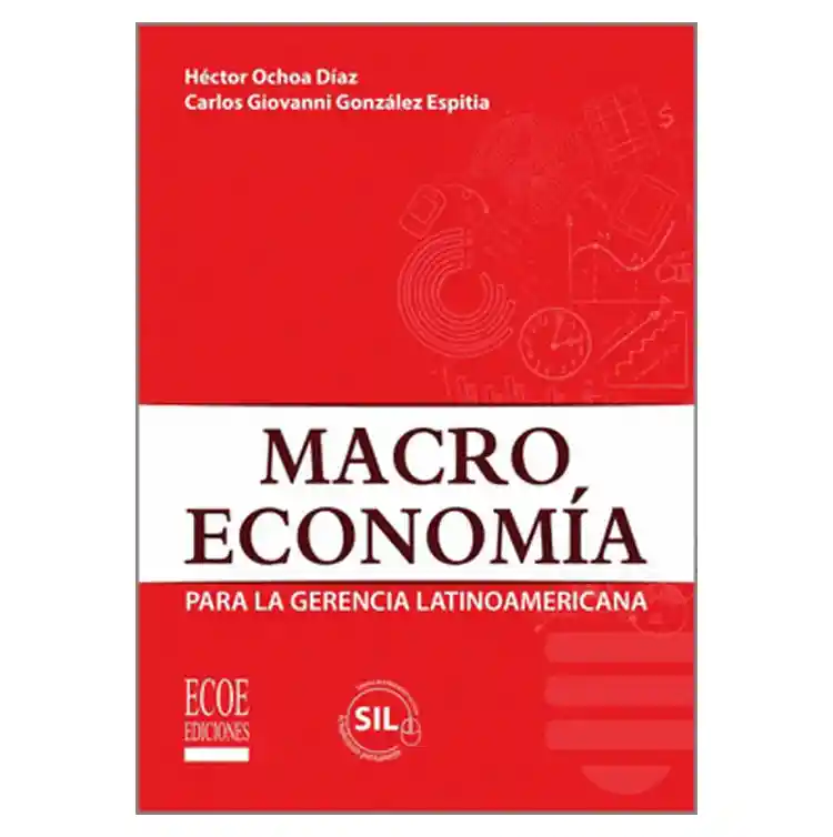 Macroeconomía Para la Gerencia Latinoamericana