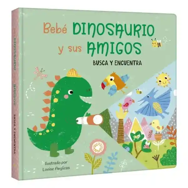 Colección Busca y Encuentra Linterna Bebé Dinosaurio y Amigos