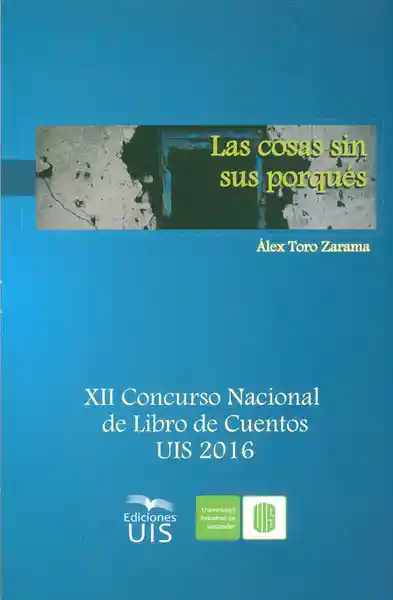 Las Cosas Sin Sus Porqués.