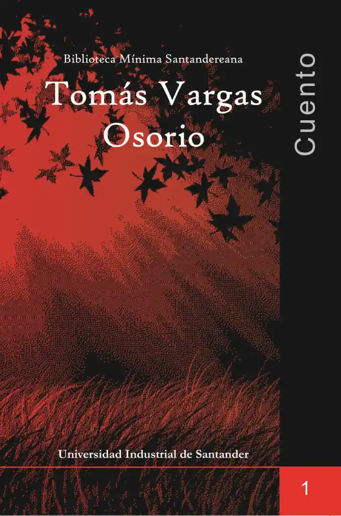 Cuento Tomás Vargas Osorio