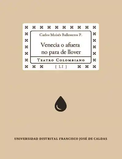 Venecia o Afuera No Para de Llover