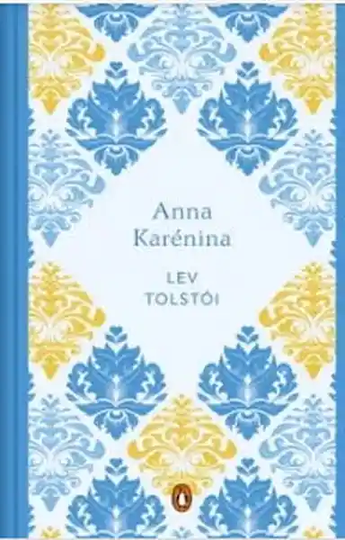 Anna Karenina - Tolstoi Liev Nikolaievich