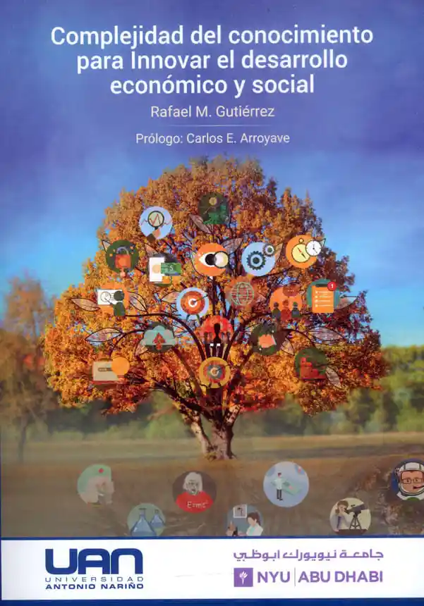 Complejidad Del Conocimiento Para Innovar El Desarrollo Económico y Social