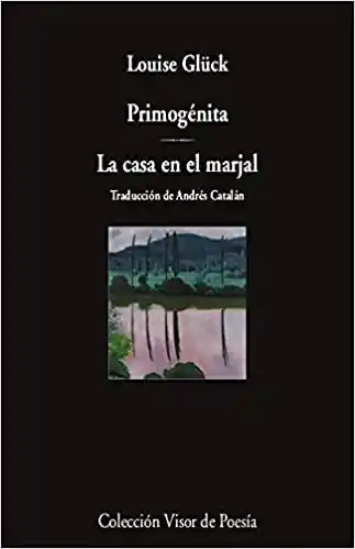 Primogénita | La casa en el marjal