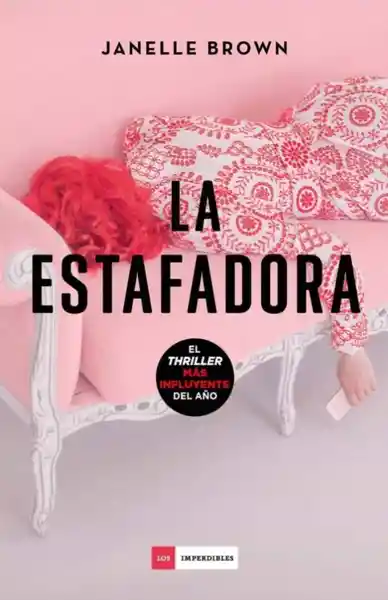 La Estafadora - Janelle Brown