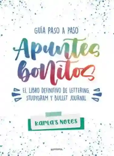 Apuntes Bonitos Guía Paso a Paso de Lettering - Karla’s Notes