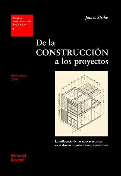 De La Construcción A Los Proyectos.