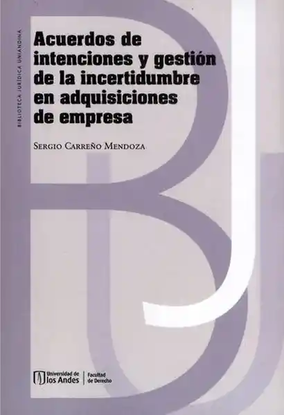 Acuerdos de Intenciones y Gestión de la Incertidumbre