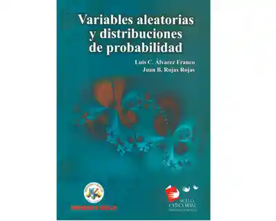 Variables Aleatorias y Distribuciones de Probabilidad - VV.AA