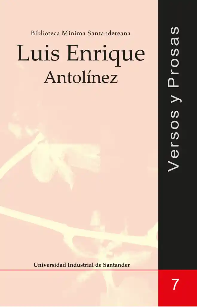 Versos y prosas: Luis Enrique Antolínez