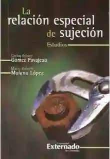 La Relación Especial de Sujeción. Estudios