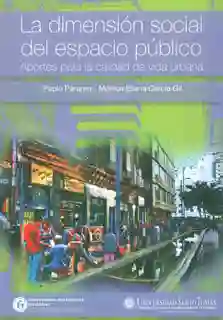 La Dimensión Social Del Espacio Público - VV.AA