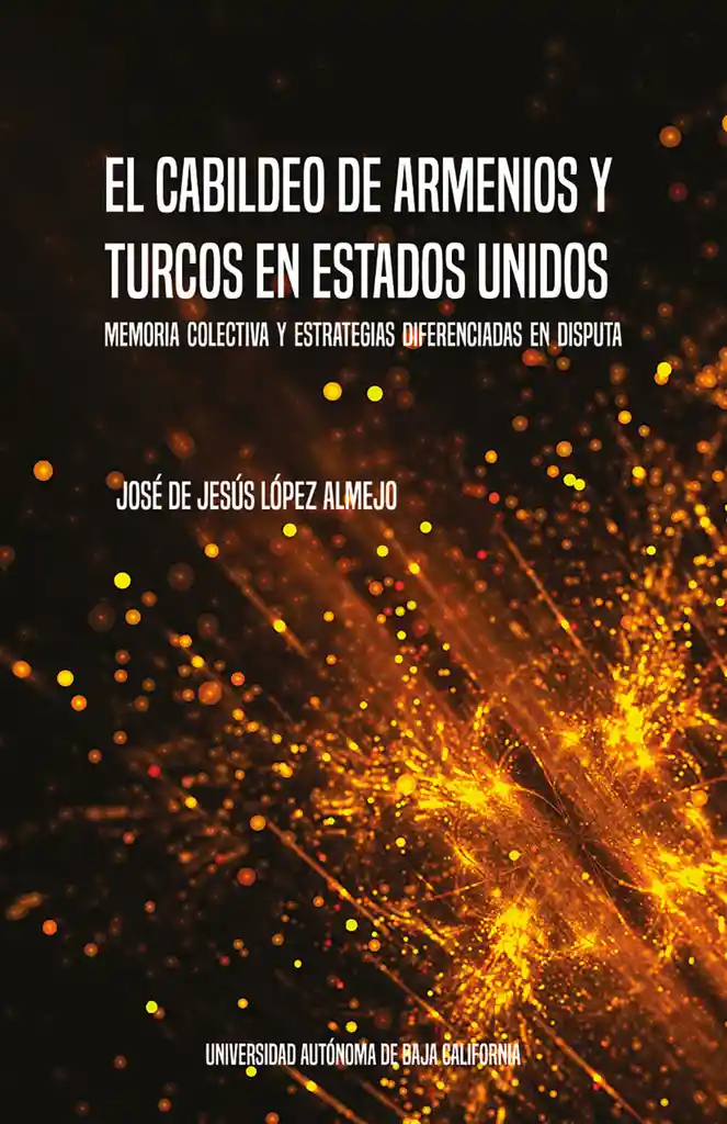 El Cabildeo de Armenios y Turcos en Estados Unidos