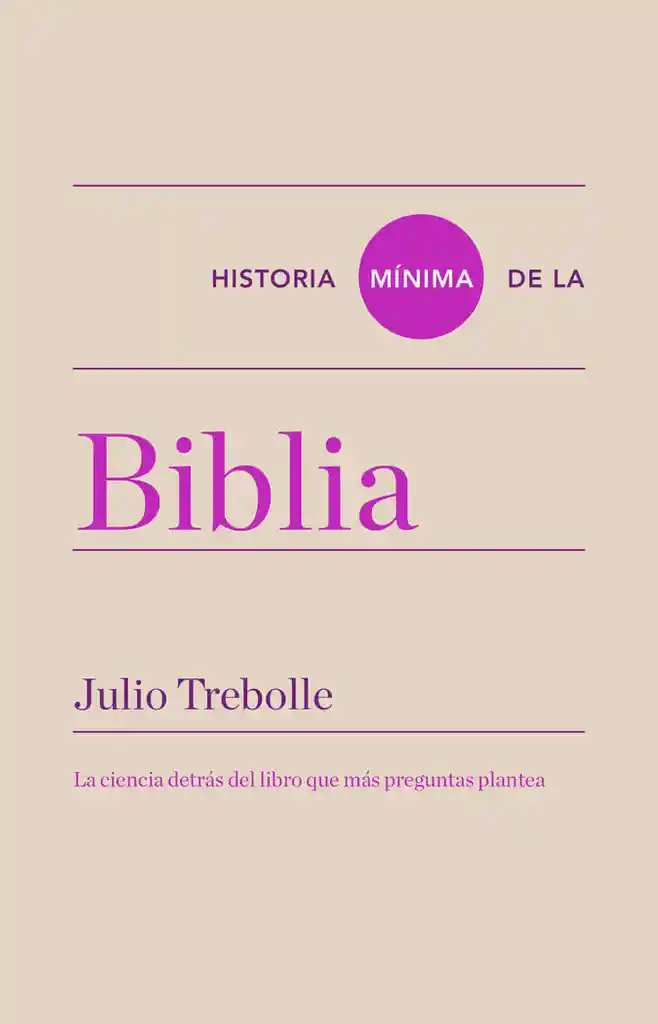 Historia Minima de La Biblia
