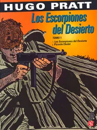 Los Escorpiones Del Desierto Tomo 1