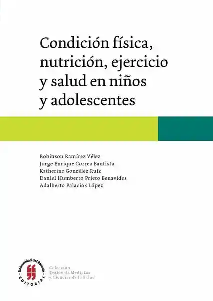 Condición Física Nutrición Ejercicio y Salud en Niños